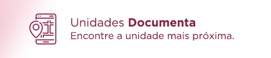 Unidades Documenta. Encontre a unidade mais próxima